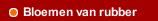 Bloemen van rubber